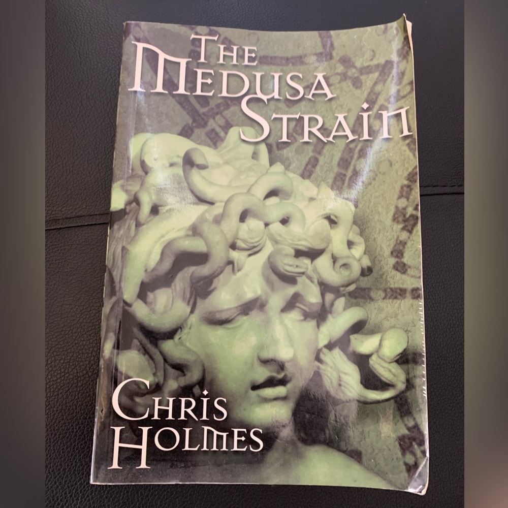 The Medusa Strain 2002 fiction novel book signed by author Chris Holmes